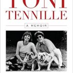 An Insightful Journey Through Music and Love: Toni Tennille: A Memoir An Insightful Journey Through Music and Love: Toni Tennille: A Memoir