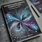Unlocking New Frontiers: A Comprehensive Review of Hyperdimensional Computing: Bridging Mathematics, Biology, and Artificial Intelligence Unlocking New Frontiers: A Comprehensive Review of Hyperdimensional Computing: Bridging Mathematics, Biology, and Artificial Intelligence