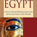 Discover the Enigmatic World of Omm Sety: A Captivating Review of Omm Sety’s Egypt: A Story of Ancient Mysteries, Secret Lives, and the Lost History of the Pharaohs Discover the Enigmatic World of Omm Sety: A Captivating Review of Omm Sety’s Egypt: A Story of Ancient Mysteries, Secret Lives, and the Lost History of the Pharaohs