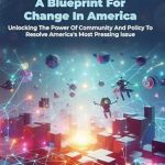 Transformative Insights: Ending Homelessness By 2035: A Blueprint for Change in America – A Must-Read for Advocates Transformative Insights: Ending Homelessness By 2035: A Blueprint for Change in America – A Must-Read for Advocates