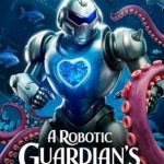 Discover the Adventure: A Robotic Guardian’s Underwater Crusade – A Story of Hope and Protection in a World Where Nature and Technology Intertwine Discover the Adventure: A Robotic Guardian’s Underwater Crusade – A Story of Hope and Protection in a World Where Nature and Technology Intertwine
