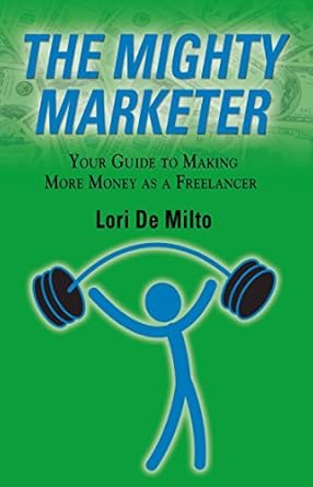Unlock Your Freelance Potential: A Comprehensive Review of THE MIGHTY MARKETER: Your Guide to Making More Money as a Freelancer from Amazon