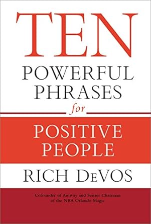 Unlock Positivity: A Must-Read Review of ‘Ten Powerful Phrases for Positive People’