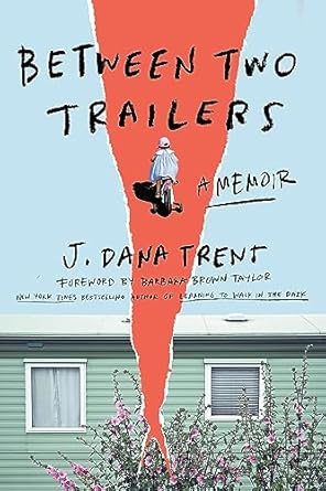 Discover the Heartfelt Journey in ‘Between Two Trailers: A Memoir from Amazon’ – A Must-Read for Inspiring Life Stories!