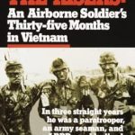 An Unforgettable Journey: Blood on the Risers – An Airborne Soldier’s Thirty-five Months in Vietnam