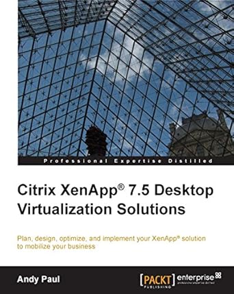 Unlock Powerful Insights with Our Review of Citrix XenApp® 7.5 Desktop Virtualization Solutions