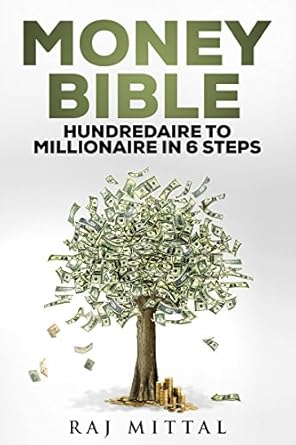 Transform Your Finances: A Comprehensive Review of ‘Money Bible: Kick-Start Your Financial Empire & Become A Millionaire In 6 Easy Steps’
