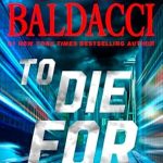 Unforgettable Journey: A Captivating Review of To Die For (6:20 Man)