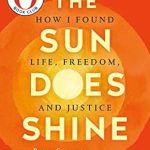 An Inspiring Journey of Hope: The Sun Does Shine: How I Found Life and Freedom on Death Row (Oprah’s Book Club Selection) Review