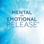 Transform Your Mind: A Comprehensive Review of ‘Mental and Emotional Release’ for Lasting Healing