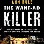 An Unforgettable True Crime Journey: The Want-Ad Killer (True Crime) – A Gripping Review An Unforgettable True Crime Journey: The Want-Ad Killer (True Crime) – A Gripping Review
