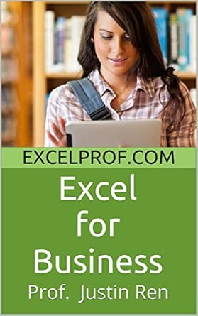 Unlock Your Business Potential: A Comprehensive Review of ‘Excel for Business: How to Use Excel to Make Optimal Business Decisions, Manage Money Better and Advance Your Career’