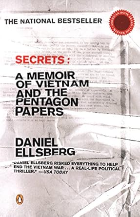 Unveiling Hidden Truths: A Compelling Review of ‘Secrets: A Memoir of Vietnam and the Pentagon Papers’