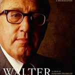 Unveiling the Complexity of Power: A Compelling Review of ‘Kissinger: A Biography’