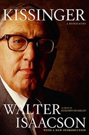 Unveiling the Complexity of Power: A Compelling Review of ‘Kissinger: A Biography’