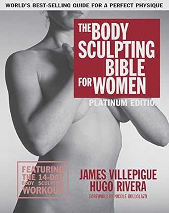 Transform Your Fitness Journey: A Comprehensive Review of The Body Sculpting Bible for Women, Fourth Edition – The Ultimate Women’s Strength Training Guide Guaranteed to Help You Get Toned & Burn Fat