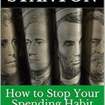 Unlock Financial Freedom: A Comprehensive Review of ‘How to Stop Your Spending Habit: Learn Over 200 Ways to Save Money Fast’