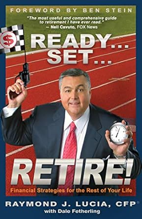 Unlock Your Financial Future: A Comprehensive Review of ‘Ready… Set… Retire!: Financial Strategies for the Rest of Your Life’