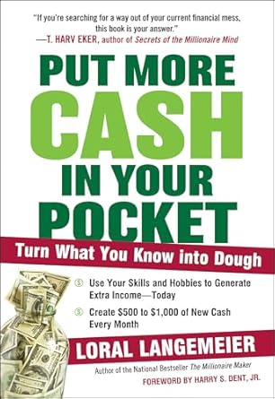 Unlock Financial Freedom: A Review of ‘Put More Cash in Your Pocket: Turn What You Know into Dough’