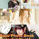 Discover the Art of Self-Expression: A Review of Suzu Photo Book – Crossdressing (Crossdresser) Photo: Colorful Part 1
