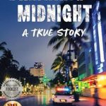 Unforgettable Journey of Resilience: Breaking Midnight: A True Story (Nonfiction Addiction Book 1) – A Must-Read!
