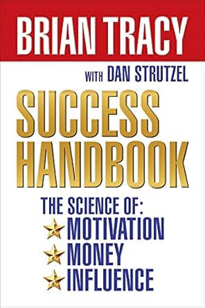 Unlock Your Potential with Brian Tracy’s Success Handbook Box Set: The Science of Motivation, Money and Influence – A Comprehensive Review