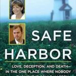 Unraveling Intrigue: A Compelling Review of Safe Harbor: A Murder in Nantucket Unraveling Intrigue: A Compelling Review of Safe Harbor: A Murder in Nantucket