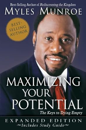 Unlock Your Best Self: A Comprehensive Review of ‘Maximizing Your Potential Expanded Edition: The Keys to Dying Empty’