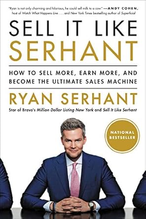 Discover the Secrets to Sales Success in Our Engaging Review of ‘Sell It Like Serhant: How to Sell More, Earn More, and Become the Ultimate Sales Machine’