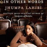Discover the Heartfelt Journey in ‘In Other Words: A Memoir (Italian Edition)’ – A Must-Read for Every Book Lover! Discover the Heartfelt Journey in ‘In Other Words: A Memoir (Italian Edition)’ – A Must-Read for Every Book Lover!