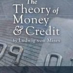 Essential Insights: Study Guide to the Theory of Money and Credit (LvMI) – A Comprehensive Review for Students and Enthusiasts