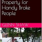 Essential Guide for Aspiring Landlords: A Review of ‘Building and Running Rental Property for Handy Broke People’