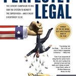 Uncovering the Truth: A Deep Dive into ‘Perfectly Legal: The Covert Campaign to Rig Our Tax System to Benefit the Super Rich—and Cheat Everybody Else’