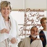 Discover the Secrets to Transformation: A Review of ‘100 Declarations to Set Your Body Free, Lose Weight, Transform it, and Live and Exercise Optimally: Prayers for Weight Loss, Healing, and Body Cleansing and Transformation’