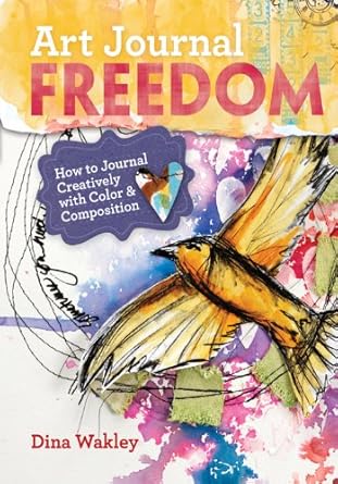 Unlock Your Creative Potential: A Comprehensive Review of Art Journal Freedom: How to Journal Creatively With Color & Composition
