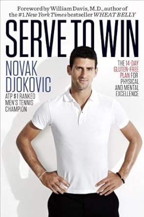 Unlock Your Full Potential: A Comprehensive Review of Serve to Win: The 14-Day Gluten-Free Plan for Physical and Mental Excellence