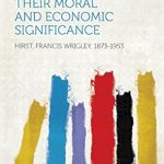 An Eye-Opening Exploration: The Paper Moneys of Europe – Their Moral and Economic Significance