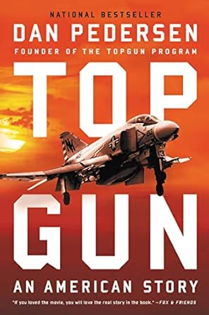 Unforgettable Insights and Thrilling Narratives: Review of *Topgun: An American Story*