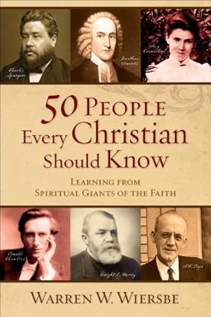 Discover Timeless Wisdom: A Review of 50 People Every Christian Should Know – Learning from Spiritual Giants of the Faith