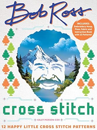 Discover the Joy of Crafting with Our Review: Bob Ross Cross Stitch: 12 Happy Little Cross Stitch Patterns – Includes: Embroidery Hoop, Floss, Fabric and Instruction Book with 12 Patterns!