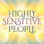 Discover the Transformative Insights in ‘Highly Sensitive People: The Hidden Power Of a Person Who Feels Things More Deeply And What an HSP Can Do To Blossom (Extrasensory Perception) – A Must-Read for Empaths and Sensitive Souls!