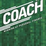 Unlock Your Financial Success: A Comprehensive Review of The Coach: Winning at Personal Finance
