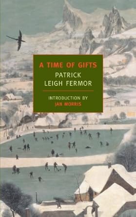 Discover the Enchantment of European Exploration in Our Review of ‘A Time of Gifts: On Foot to Constantinople: From the Hook of Holland to the Middle Danube (Journey Across Europe Book 1)’