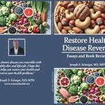 Transform Your Life: A Comprehensive Review of ‘Restore Health: Disease Reversal’ – Unlock Your Path to Wellness