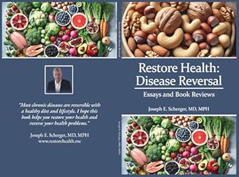 Transform Your Life: A Comprehensive Review of ‘Restore Health: Disease Reversal’ – Unlock Your Path to Wellness
