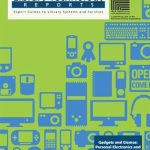 Discover the Future of Tech: A Comprehensive Review of Gadgets and Gizmos: Personal Electronics and the Library (Library Technology Reports) Discover the Future of Tech: A Comprehensive Review of Gadgets and Gizmos: Personal Electronics and the Library (Library Technology Reports)