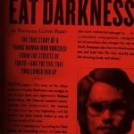 An Unforgettable Journey into the Shadows: A Review of *People Who Eat Darkness: The True Story of a Young Woman Who Vanished from the Streets of Tokyo–and the Evil That Swallowed Her Up*