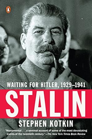 An In-Depth Analysis of Power and Politics: Stalin: Waiting for Hitler, 1929-1941 – A Must-Read for History Enthusiasts