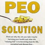 Unlock the Healing Potential: A Comprehensive Review of PEO Solution: Conquering Cancer, Diabetes, and Heart Disease with Parent Essential Oil
