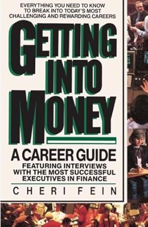Unlock Your Financial Future: A Comprehensive Review of Getting into Money: A Career Guide from Amazon